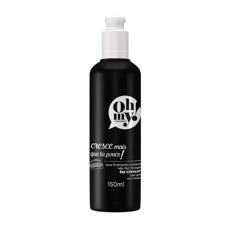 OH MY FINALIZADOR 150ML CRESCE MAIS QUE TA POUC